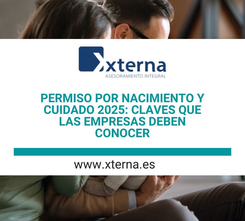 Permiso por nacimiento y cuidado 2025: claves que las empresas deben conocer