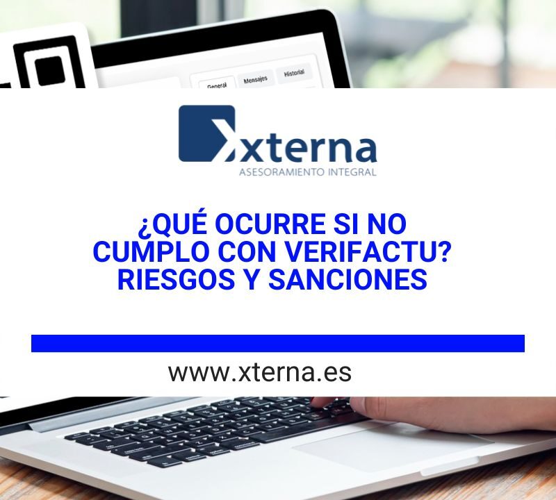 ¿que ocurre si no cumplo con verifactu? riesgos y sanciones