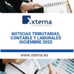 NOTICIAS TRIBUTARIAS,CONTABLE Y LABORALES DICIEMBRE 2025