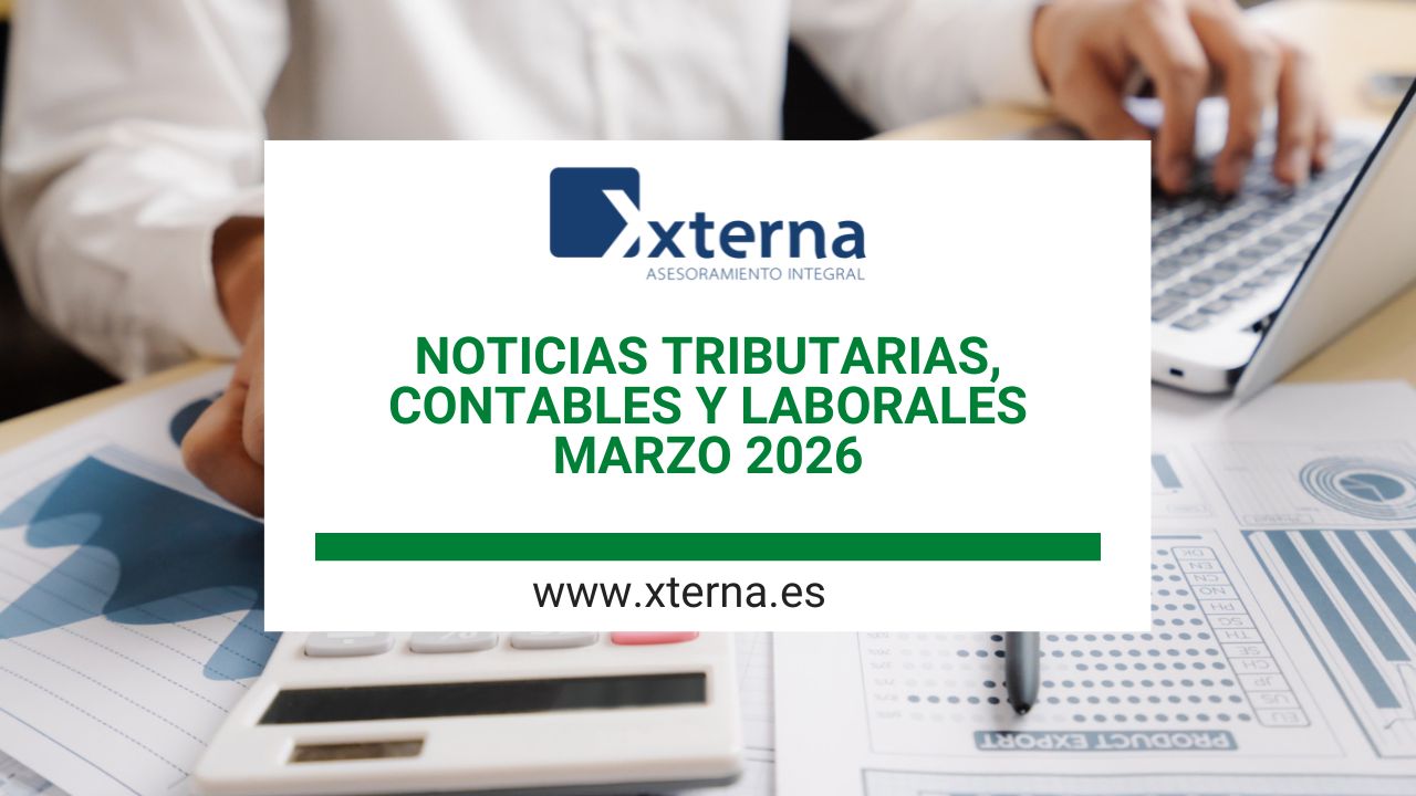NOTICIAS TRIBUTARIAS, CONTABLES Y LABORALES MARZO 2026